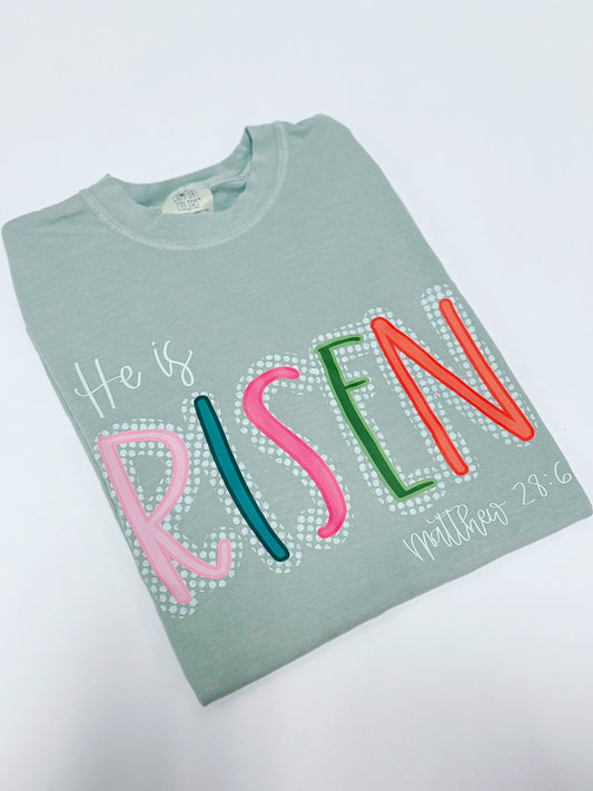 He is Risen Tee