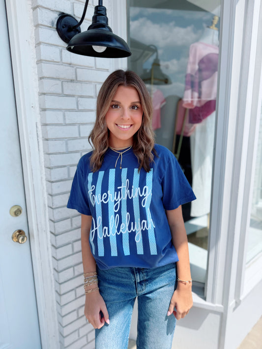 Everything Hallelujah Tee