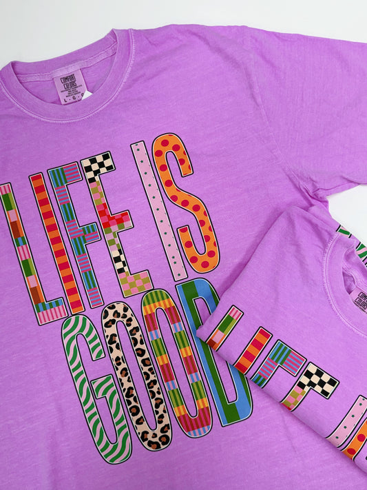 Neon Life is Good Tee